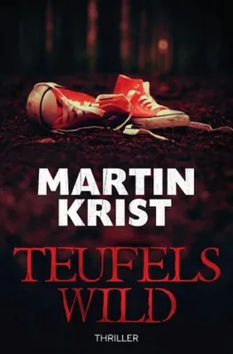 Produktbild von Teufelswild: Thriller (Kommissar Kalkbrenner)