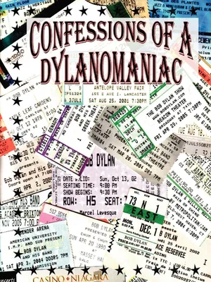 Produktbild von Confessions of a Dylanomaniac