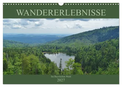 Produktbild von Wandererlebnisse im Bayrischen Wald (Wandkalender 2027 DIN A3 quer), CALVENDO Monatskalender