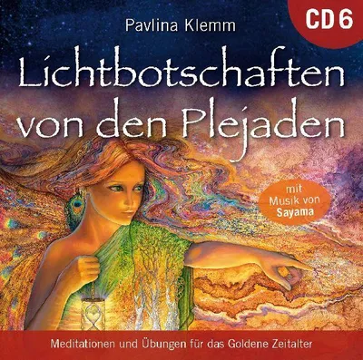Produktbild von Lichtbotschaften von den Plejaden [Übungs-CD 6]