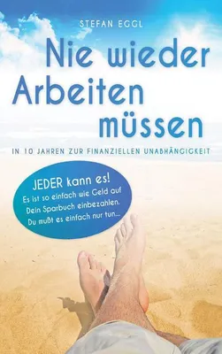 Obrázok produktu pre Nie wieder Arbeiten müssen