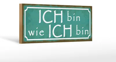 Produktbild von Holzschild Spruch 27x10cm ich bin wie ich bin blaues Schild