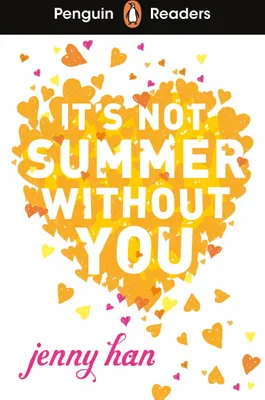 Produktbild von Penguin Readers Level 4: It's Not Summer Without You (ELT Graded Reader)