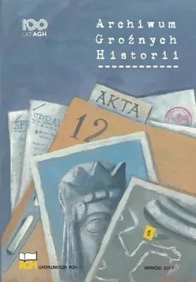Produktbild von Archiwum Groźnych Historii - Katarzyna Zielińska