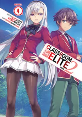 Image de Classroom of the Elite: Year 2 (Light Novel) Vol. 4