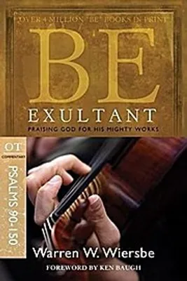 Produktbild von Be Exultant - Psalms 90- 150