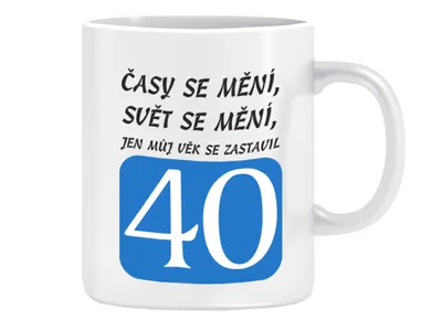 Obrázek produktu pro Hrnek pro 40 leté