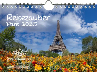 Produktbild von Reisezauber Paris DIN A5 Wandkalender für 2025 Frankreich Seine Urlaub Reise - Seelenzauber