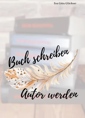 Produktbild von Buch schreiben Autor werden