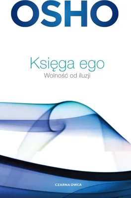 Obrázok produktu pre Księga ego. Wolność od iluzji