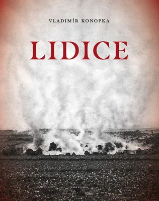 Zdjęcie produktu dla Lidice (Konopka Vladimír)