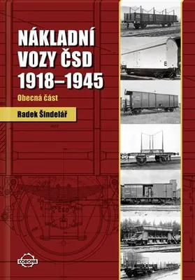 Obrázek produktu pro Nákladní vozy 1918-1945 - Obecná část - Radek Šindelář