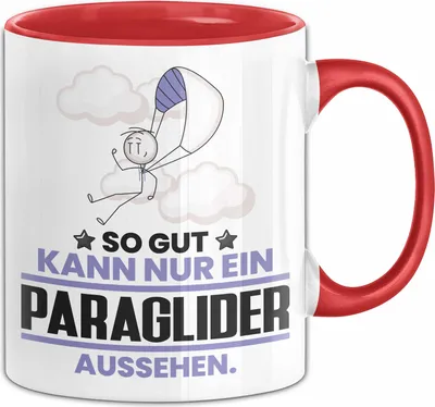 Produktbild von Paraglider Geschenk Tasse So Gut Kann Nur Ein Paraglider Aussehen Geschenkidee Kaffee-Becher (Rot)