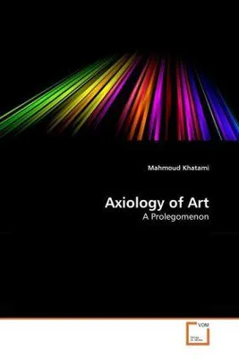 Produktbild von Khatami, M: Axiology of Art