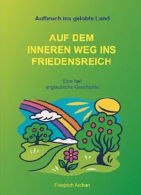 Produktbild von Auf dem inneren Weg ins Friedenreich