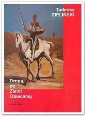 Image de Droga do Ziemi Obiecanej - Tadeusz Zieliński