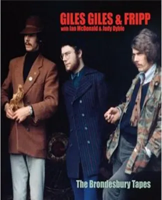 Obrázek produktu pro Giles, Giles & Fripp: The Brondesbury Tapes (2025 remastered)