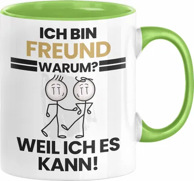Produktbild von Freund Geschenk Tasse Lustiger Spruch Ich Bin Freund Warum Weil Ich Es Kann Geschenkidee Bester Freund Geburtstag Kaffee-Becher (Grün)