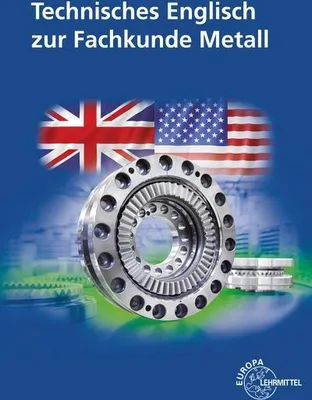 Produktbild von Technisches Englisch zur Fachkunde Metall