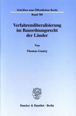 Produktbild von Verfahrensliberalisierung im Bauordnungsrecht der Länder