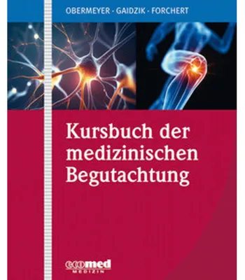 Zdjęcie produktu dla Kursbuch der medizinischen Begutachtung