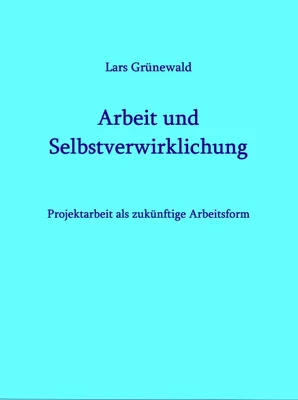 Produktbild von Arbeit und Selbstverwirklichung