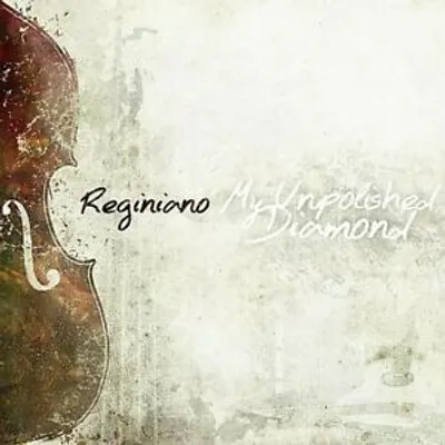Produktbild von Reginiano : My Unpolished Diamond CD