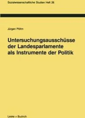 Obrázek produktu pro Untersuchungsausschüsse der Landesparlamente als Instrumente der Politik
