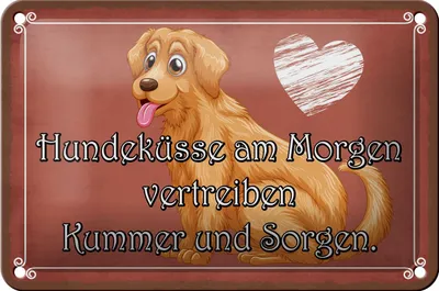 Produktbild von Blechschild Spruch 18x12cm Hundeküsse Kummer und Sorgen