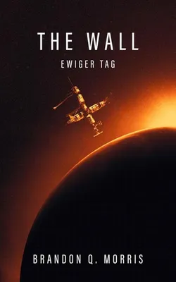 Produktbild von The Wall - Ewiger Tag