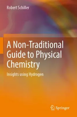 Obrázok produktu pre A Non-Traditional Guide to Physical Chemistry