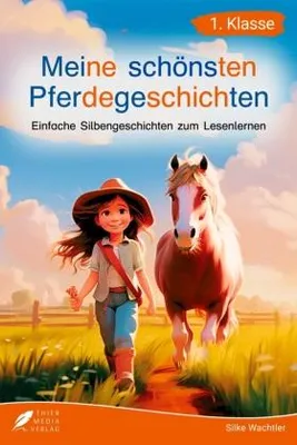 Produktbild von Silbenbuch 1. Klasse - Meine schönsten Pferdegeschichten