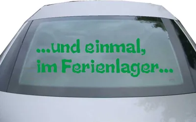 Produktbild von Indigos UG - Aufkleber Heckscheibe & Motorklappe DE2105 - grün - 600x171 mm - und einmal im Ferienlager - Auto Scheiben Fenster Heckklappe Tuning Racing JDM - Die cut