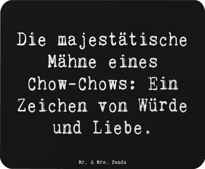 Produktbild von Mr. & Mrs. Panda Mouse Pad Spruch Chow-Chow Mähne - Schwarz - Geschenk, Mousepad, Hunderassen Beschreibung, Pflege, mauspad laptop, liebeswerte Hunde, flauschige, pc