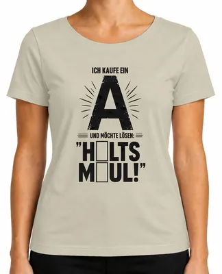 Imagen del producto de Camiseta para mujer con el texto "Ich kaufe ein A möchte lösen" (que podría traducirse como "Compro una A, quiero solucionarlo"), con un diseño divertido y sarcástico, color natural, talla M