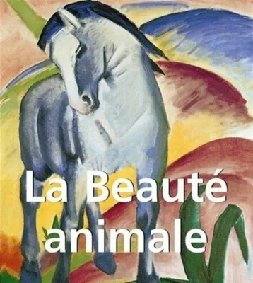Image de La Beauté animale