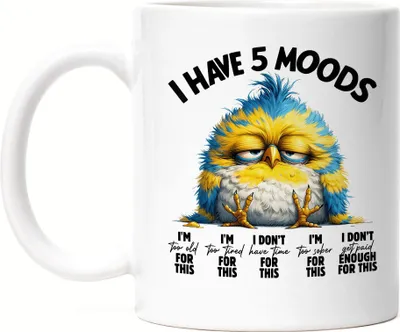 Produktbild von I Have 5 Moods Lustiger Vogel Tasse Weiß Sarkastisch Humorvoll Geschenkidee