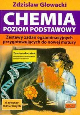 Image de Glowacki, Z: Chemia Poziom podstawowy
