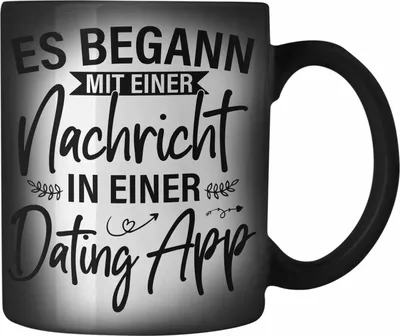 Produktbild von Trendation - Es Begann Mit Einer Nachricht In Einer Dating App Valentinstag Farbwechsel Zauber-Tasse Geschenk Für Ihn Sie Paare Geschenkidee Freund Freundin Jahrestag (Schwarz)