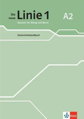 Produktbild von Die neue Linie 1 A2. Unterrichtshandbuch