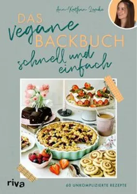 Produktbild von Das vegane Backbuch - schnell und einfach