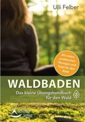 Obrázek produktu pro Waldbaden - das kleine Übungshandbuch für den Wald
