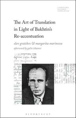 Produktbild von The Art of Translation in Light of Bakhtin's Re-accentuation