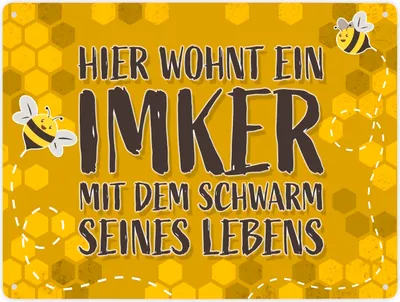 Produktbild von Hier wohnt ein Imker mit dem Schwarm seines Lebens Metallschild XXL
