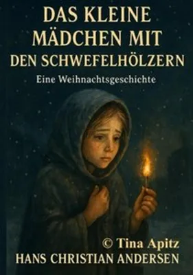 Produktbild von Das kleine Mädchen mit den Schwefelhölzern