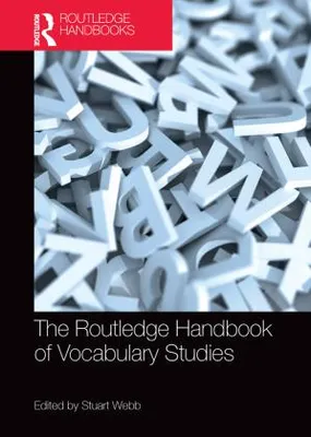 Image de The Routledge Handbook of Vocabulary Studies