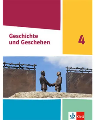 Image de Geschichte und Geschehen 4. Schulbuch Klasse 10 (G9). Ausgabe Hessen, Saarland Gymnasium
