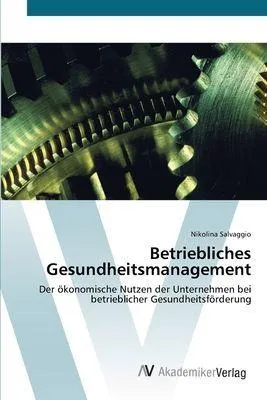 Produktbild von Betriebliches Gesundheitsmanagement
