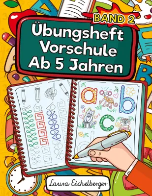 Produktbild von Übungsheft Vorschule Ab 5 Jahren