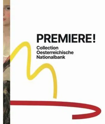 Zdjęcie produktu dla Premiere! Sammlung Collection Oesterreichische Nationalbank